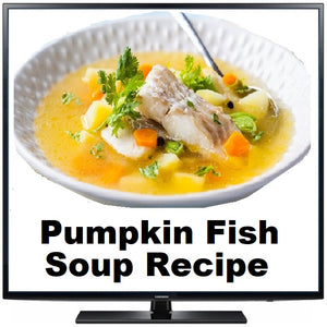 Pumpkin and Fish Soup Recipe